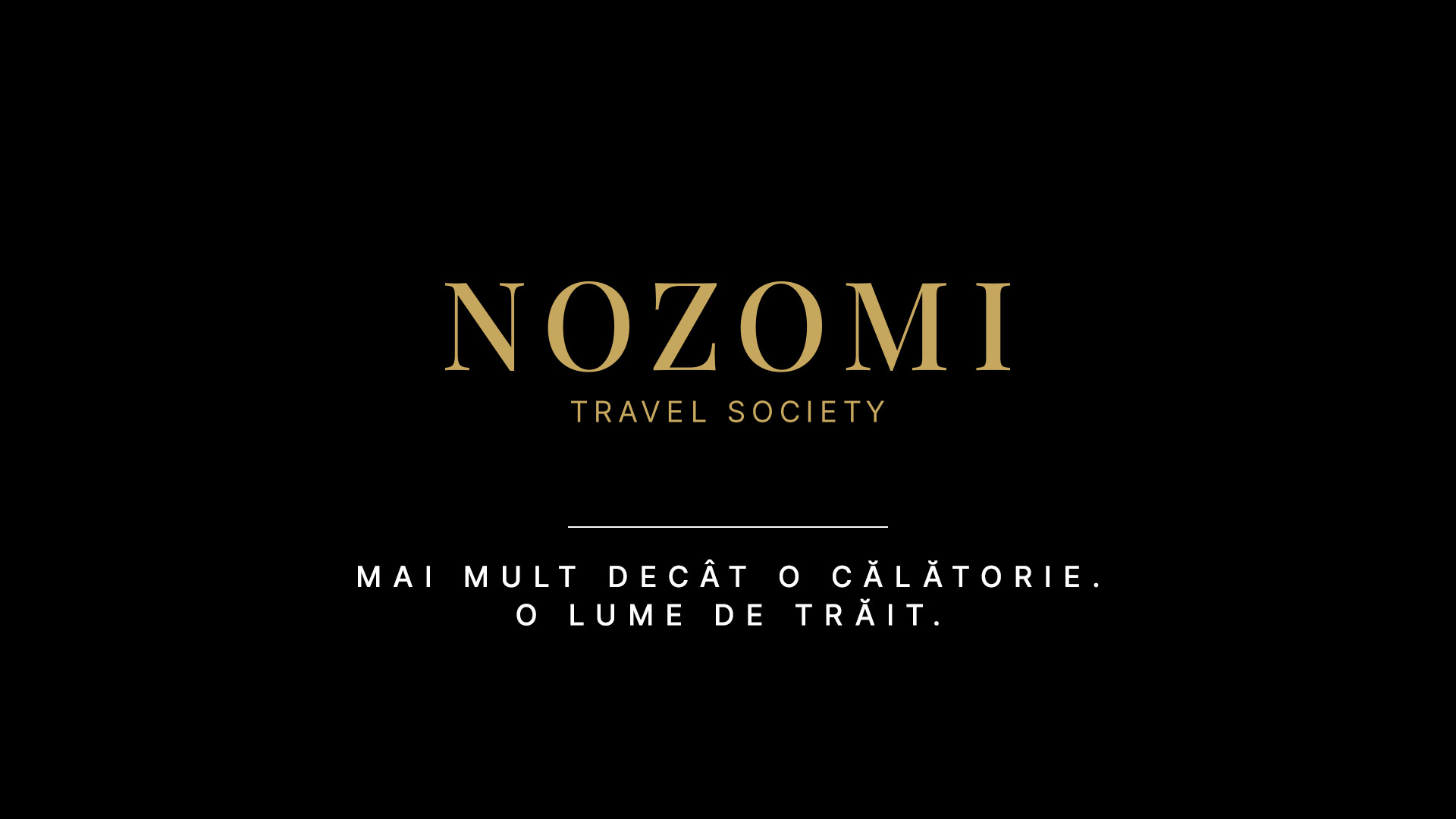 NOZOMI Travel Society — Mai mult decât o călătorie. O lume de trăit.